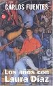 Los Años Con Laura Diaz (Spanish Edition)