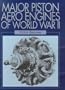 Major Piston Aero Engines of WWII