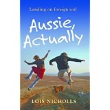Aussie, Actually