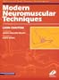 Modern Neuromuscular Techniques