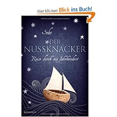 Der Nussknacker - Reise durch ein Jahrhundert