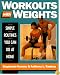 Workouts With Weights: Simple Routines You Can Do at Home