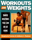 Workouts with Weights: Simple Routines You Can Do at Home