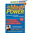 Click here to buy Gary Null's Mind Power: Rejuvenate Your Brain and Memory Naturally by  Ph.D., Gary Null.