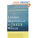 Loving Homosexuals as Jesus Would: A Fresh Christian Approach