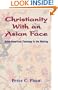 Christianity With an Asian Face: Asian American Theology in the Making