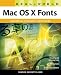 Real World Mac OS X Fonts (Real World)