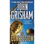 The Confession: A Novel by John Grisham