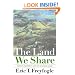 The Land We Share: Private Property And The Common Good