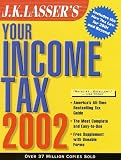 J. K. Lassers Your Income Tax 2002