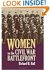 Women on the Civil War Battlefront (Modern War Studies)