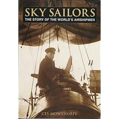 Sky Sailors: The Story of the World's Airshipmen