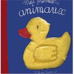 Mes premiers animaux : Un livre tout doux � caresser