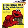 Elmo's Big Lift-And-look Book (Great Big Board Book)