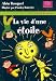 La vie d'une étoile