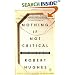 Nothing If Not Critical: Selected Essays on Art and Artists