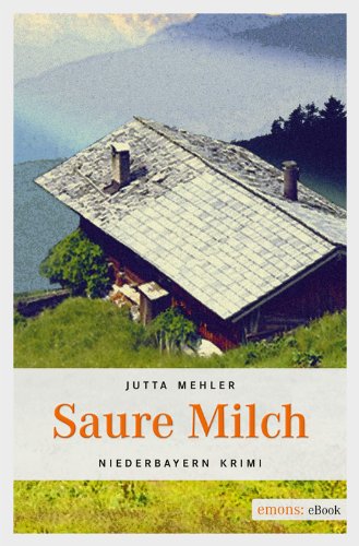 Saure Milch (German Edition)