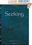 Seeking: The First Book of Journeys