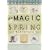 The Magic Spring: My Year Learning to be English