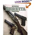Modern Beretta Firearms by Gene, Jr. Gangarosa