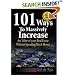 101 Ways to Massively Increase the Value of Your Real Estate without Spending Much Money
