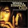 When a Stranger Calls [Original motion Picture Soundtrack]