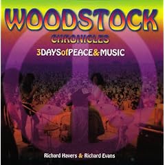 WOODSTOCK CHRONICLES: 3 Days of Peace and Music