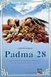 Padma 28 - Harmonisierende Vitalstoffkombinationen aus der Tradition tibetischer Heilkunst