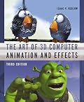The Art of 3-D Computer Animation and Effects, Third Edition