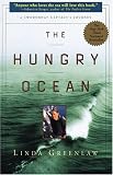 Hungry Ocean, The: A Swordboat Captain's Journey