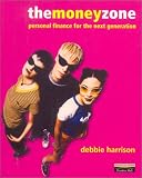 The Money Zone: Personal Finance for the Next Generation