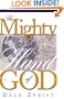 Mighty Hand Of God: Find promotion, provision, protection, power and purpose