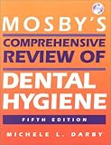 Mosby's Comprehensive Review of Dental Hygiene (5th Edition)