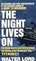 The Night Lives On: The Untold Stories & Secrets Behind the Sinking of the Unsinkable Ship-Titanic