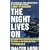 The Night Lives On: The Untold Stories & Secrets Behind the Sinking of the Unsinkable Ship-Titanic