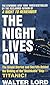 The Night Lives on