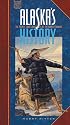 Alaska's History: The People, Land, and Events of (Alaska Pocket Guide)