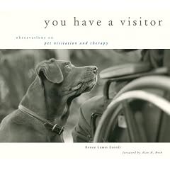 You Have a Visitor: Observations on Pet Visitation and Therapy