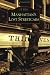 Manhattan's Lost Streetcars (NY)  (Images of Rail)