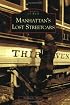 Manhattan's Lost Streetcars (NY)  (Images of Rail)