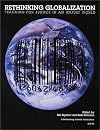 Rethinking Globalization: Teaching for Justice in an Unjust World