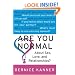 Are You Normal About Sex, Love, and Relationships?