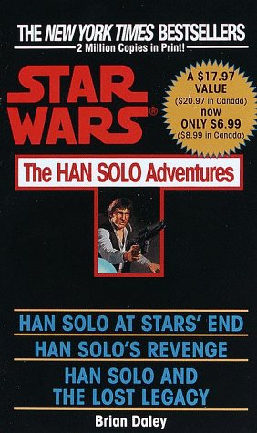 Star Wars: The Han Solo Adventures (A Del Rey Book) under Daley, Brian in The Books Store