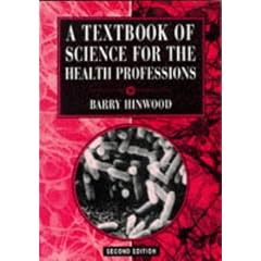 A Textbook of Science for the Health Professions Second Edition