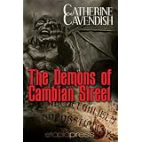 The Demons of Cambian Streetby Catherine Cavendish