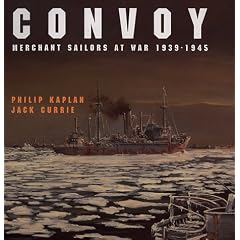 Convoy: Merchant Sailors at War 1939-1945