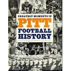 Click here to buy Greatest Moments in Pitt Football History.