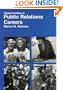 Opportunities in Public Relations Careers (Vgm Opportunities)