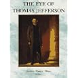 The Eye of Thomas Jefferson: Exhibition by  National Gallery of Art 