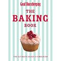 The Baking Book: The Ultimate Baker's Companion (Good Housekeeping)